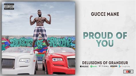 Stream Proud of You by Gucci Mane 